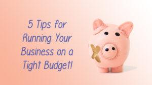 Tips Running Your Business